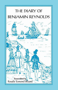 Title: The Diary of Benjamin Reynolds, Author: Lee Blizard