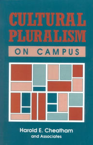 Title: Cultural Pluralism on Campus, Author: Harold E. Cheatham