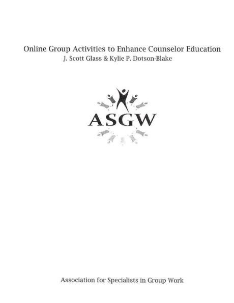 Online Group Activities to Enhance Counselor Education