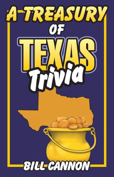 Treasury of Texas Trivia