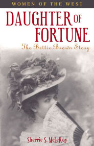 Title: Daughter Of Fortune, Author: Sherrie S. McLeRoy