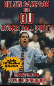 Title: Kelvin Sampson: The OU Basketball, Author: Steve Richarson