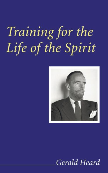 Training for the Life of Spirit