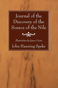 Title: Journal of the Discovery of the Source of the Nile, Author: John Hanning Speke