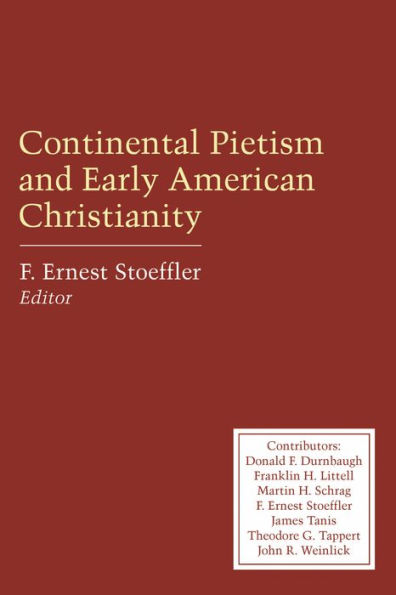 Continental Pietism and Early American Christianity