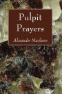 Pulpit Prayers