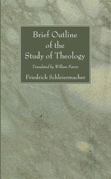 Brief Outline of the Study of Theology