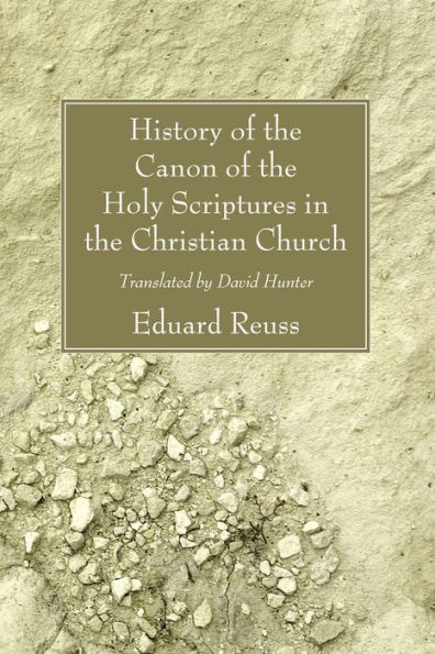 History of the Canon Holy Scriptures Christian Church