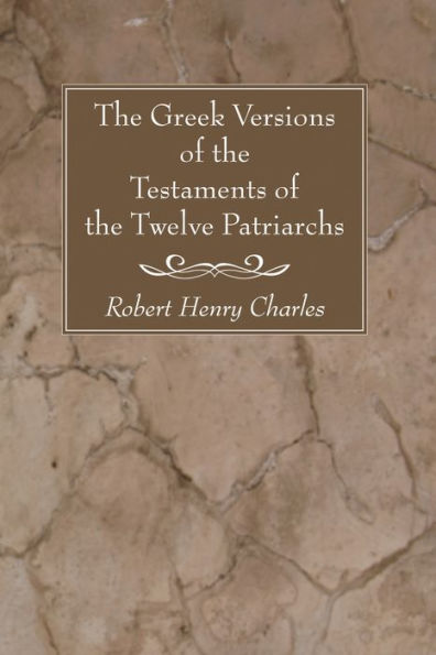 the Greek Versions of Testaments Twelve Patriarchs