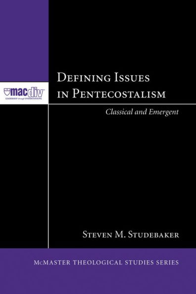 Defining Issues Pentecostalism
