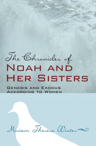The Chronicles of Noah and Her Sisters