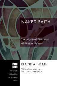 Title: Naked Faith, Author: Elaine a Heath