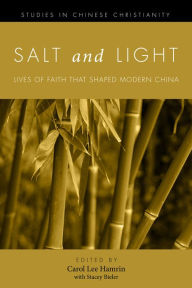 Title: Salt and Light, Volume 1, Author: Carol Lee Hamrin