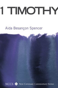 Title: 1 Timothy, Author: Aïda Besanïon Spencer