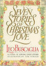 Seven Stories of Christmas Love / Edition 1