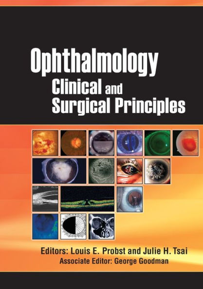 Ophthalmology: Clinical and Surgical Principles / Edition 1