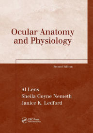 Title: Ocular Anatomy and Physiology / Edition 2, Author: Al Lens