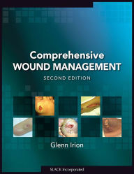 Title: Comprehensive Wound Management / Edition 2, Author: Glenn Irion