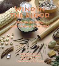 Title: Wind in the Blood: Mayan Healing and Chinese Medicine, Author: Hernan Garcia