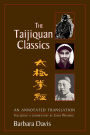 The Taijiquan Classics: An Annotated Translation