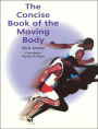 The Concise Book of the Moving Body