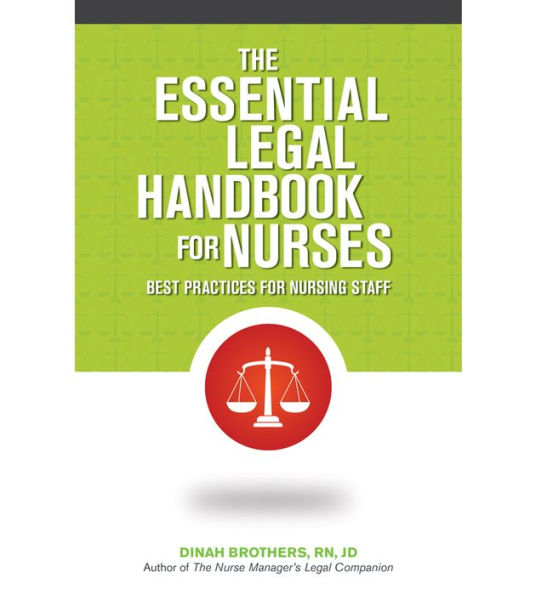 The Essential Legal Handbook for Nurses (Packs of 10): Best Practices for Nursing Staff