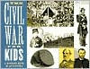Title: The Civil War for Kids: A History with 21 Activities, Author: Janis Herbert