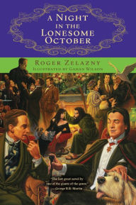 Title: A Night in the Lonesome October, Author: Roger Zelazny