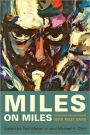 Miles on Miles: Interviews and Encounters with Miles Davis