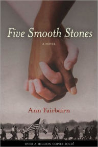 Title: Five Smooth Stones: A Novel, Author: Ann Fairbairn