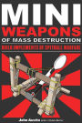 Mini Weapons of Mass Destruction: Build Implements of Spitball Warfare