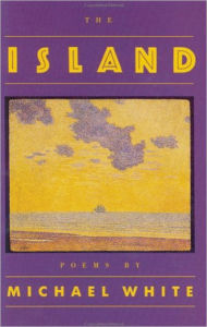 Title: The Island, Author: Michael White