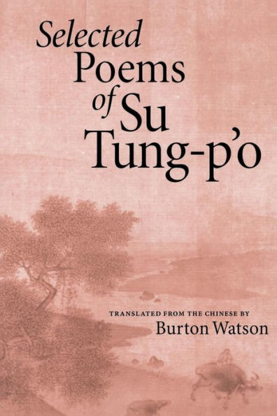 Selected Poems of Su Tung-P'o