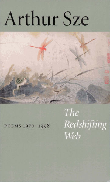 The Redshifting Web: Poems 1970-1998