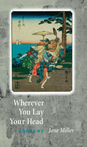 Title: Wherever You Lay Your Head, Author: Jane Miller