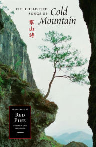 Title: The Collected Songs of Cold Mountain, Author: Cold Mountain (Han Shan)