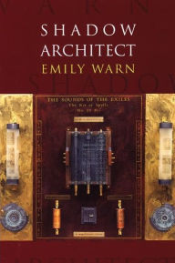 Title: Shadow Architect, Author: Emily Warn