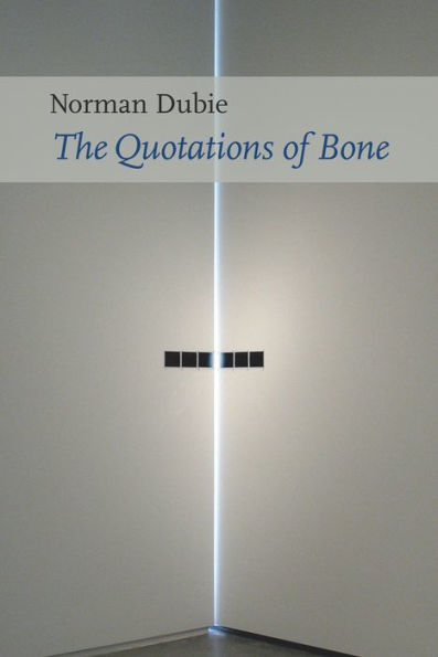 The Quotations of Bone