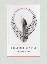 Electronic ebooks free download Jim Harrison: Collected Ghazals 