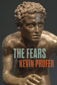 Free audio book recordings downloads The Fears 9781556596643  by Kevin Prufer