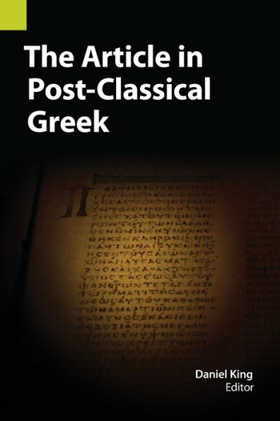 The Article Post-Classical Greek