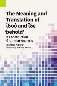Title: The Meaning and Translation of ???? and ??? 'behold', Author: Nicholas A Bailey