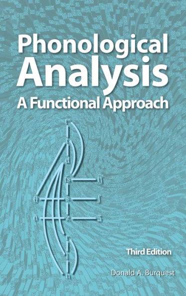 Phonological Analysis: A Functional Approach, 3rd Edition