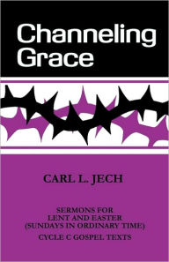 Title: Channeling Grace, Author: L. Jech Carl