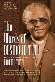 Title: Words of Desmond Tutu, Author: Naomi Tutu