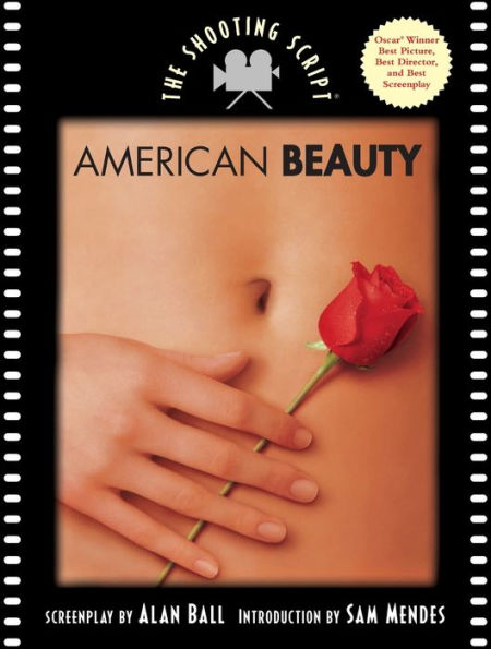 American Beauty: The Shooting Script