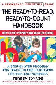 Title: The Ready-To-Read, Ready-To-Count Handbook Second Edition, Author: Theresa Savage