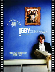 Title: Igby Goes Down (The Shooting Script Series), Author: Burr Steers