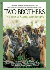 Title: Two Brothers: The Story of Kumal And Sangha, Author: James W. Ellison