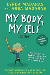 Title: My Body, My Self for Boys, Author: Lynda Madaras